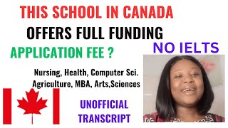 Canada Study On a Fully Funded Scholarship in This UniversityNo IELTSAutomatic Scholarships [upl. by Ahsitel]