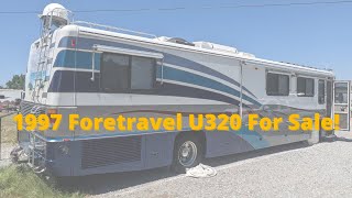 1997 Foretravel U320 For Sale Fully Loaded and Ready to Travel [upl. by Nnaynaffit]