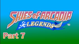 Skies Of Arcadia Part 7 [upl. by Isidore716]