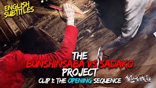 The BUNSHINSABA VS SADAKO Project  Adding English Subtitles To The Movie OPENING SEQUENCE [upl. by Tarr]