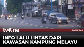 Pantauan Arus Lalu Lintas Dari Kawasan Kampung Melayu Jaktim  Kabar Pagi tvOne [upl. by Ahsiam730]