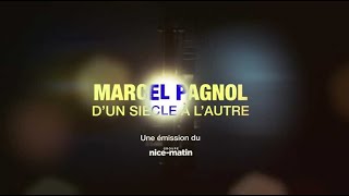 Marcel Pagnol dun siècle à lautre [upl. by Nerti215]