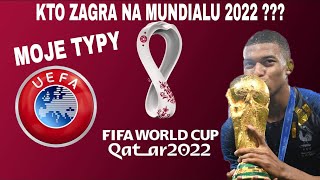 ELIMINACJE MISTRZOSTW ŚWIATA 2022  KTO ZAGRA NA MUNDIALU W KATARZE  STREFA UEFA EUROPA [upl. by Ytitsahc]