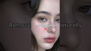 Facial hair remove naturally at home part2 🎀 aesthetic glowup facehairremoval [upl. by Poirer843]