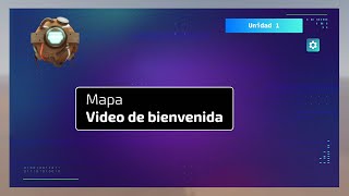 Mapa video de bienvenida Unidad 1 [upl. by Dav]