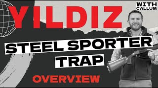 Yildiz Shotguns  Yildiz Steel Trap  An Introduction  Yildiz UK [upl. by Riess]