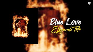 ElgrandeToto BLUE LOVE Lyrics video [upl. by Tanhya]