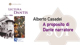 LECTURA DANTIS  ALBERTO CASADEI A PROPOSITO DI DANTE NARRATORE [upl. by Kernan761]