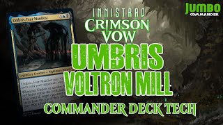 Umbris VOLTRON MILL Commander Deck Tech [upl. by Alyks]