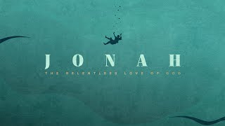 Jonah Week 4  Ch 3 Radical Revival  11324 [upl. by Ecnatsnok]