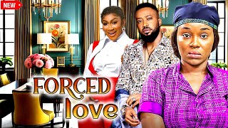 FORCED LOVE FULL MOVIE FREDRICK LEONARD ONYI ALEX EBUBE NWAGBO NEW MOVIE [upl. by Ahsimal125]