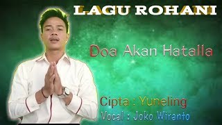 lagu rohani  Doa akan hatalla cipta [upl. by Atinaw]