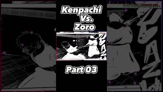 kenpachi vs zoro part 3 shortvideo short tybwanime bleach bleachanime anime animetagalog [upl. by Ahtiek]