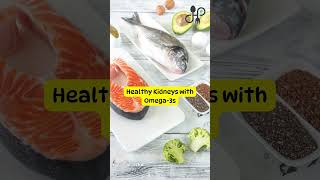 Healthy Kidneys with Omega3s viralshorts healthykidneys omega3s [upl. by Attaynik]