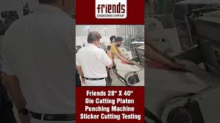 Friends 28quot X 40quot Die Cutting Platen Punching Machine Sticker Cutting Testing shorts [upl. by Aubrey]