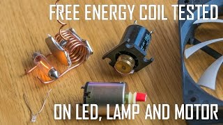 free energy coil powering LED lamp and motors [upl. by Asiak]