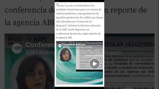 ASFI INSTRUYE A LA BANCA REPROGRAMAR O REFINANCIAR CRÉDITOS DE PRESTATARIOS AFECTADOS POR BLOQUEO [upl. by Tompkins]