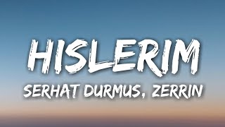 Serhat Durmus  Hislerim Lyrics ft Zerrin [upl. by Conni]