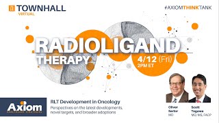 Radioligand Therapy Virtual Townhall 2024 [upl. by Oiramel]