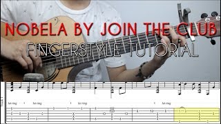 Tutorial Nobela  Join the Club Fingerstyle Guitar [upl. by Nerok954]