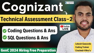 Cognizant Technical Assessment 2024 Test Questions amp Answers  Coding SQL Questions  Live Class2 [upl. by Seidler600]