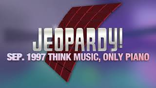 LQ September 1997 Think Music With Only Piano  Jeopardy [upl. by Heiney]