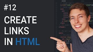 12 How to Create Links in HTML  Basics of CSS Learn HTML and CSS  Full Course For Beginners [upl. by Nemzaj367]