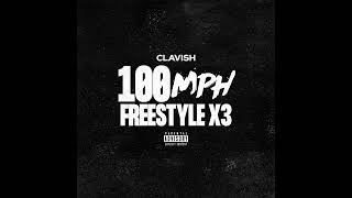 Clavish  100mph Freestyle x3 Instrumental [upl. by Liatnahs]