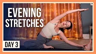 15 min Evening Yoga Class – Day 3 YOGA STRETCHES BEFORE BED [upl. by Adnorehs995]