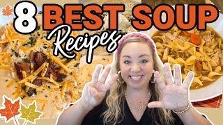 8 BEST EVER SOUP RECIPES FOR FALL  ONE POT COMFORT FOOD  OUR FAVORITE SOUP RECIPES [upl. by Alikahs586]