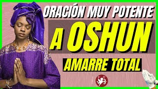 Oración MUY PODEROSA A OSHUN PARA EL AMOR 🙏 [upl. by Aikas507]