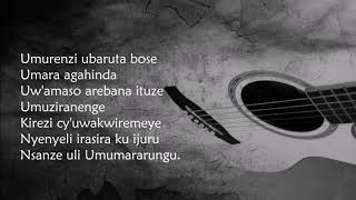 Umumararungu lyrics  Gabriel KABENGERA  Rwanda [upl. by Ahcire]