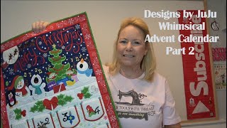 Pt 2 Designs by JuJu Whimsical Advent Calendar Tutorial Assembly and Finishing [upl. by Hsirehc]