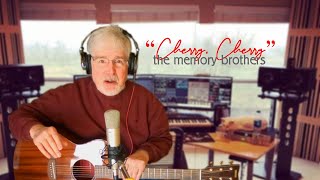 quotCHERRY CHERRYquot  THE MEMORY BROTHERS [upl. by Gael375]