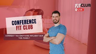 Comment tes émotions influent sur ton poids   Alex Meylan  Fit Club [upl. by Nnylav600]