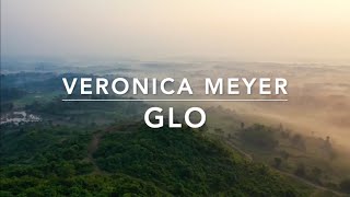 Glo  Veronica Meyer [upl. by Calan965]