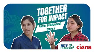 Together for Impact NIIT Foundation amp Ciena Empower Students to Achieve Their Aspirations [upl. by Henrietta304]