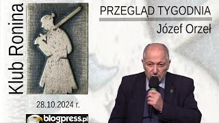 NA ŻYWO Przegląd Tygodnia Józefa Orła Klub Ronina [upl. by Edak764]