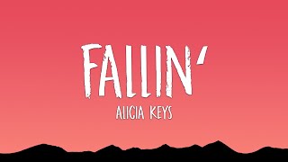 Alicia Keys  Fallin Lyrics [upl. by Delahk]