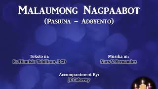 Malaumong Nagpaabot PasiunaAdvent  Fr Diony TabiliranNars Fernandez Huni 5 With VoiceVocal [upl. by Hammad]