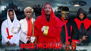 BOSS MCHAWI  28 [upl. by Hatfield]