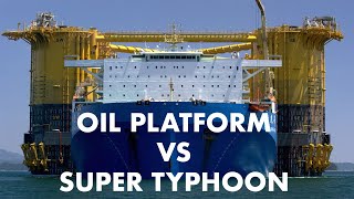 Oil Platform vs Super Typhoon  Weathering the Storm from Korea to the Gulf of Mexico [upl. by Alyhs]