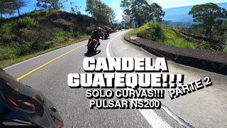 Parte 2 Candela a guateque  Muchas curvas 😵‍💫  Pulsar Ns 200 [upl. by Blondy]