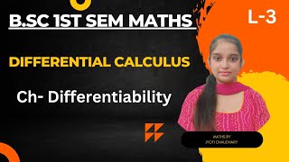 BSc 1st sem maths  Ch Differentiability  By Jyoti Chaudhary ✍️✍️ [upl. by Belldas]