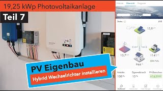 PV Eigenbau Teil 7 Installation eines SMA Hybrid Wechselrichters  Vorbereitung Batteriespeicher [upl. by Alesiram]