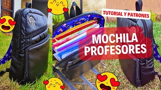 MOCHILA PARA PROFESORES PORTA CARPETAS PORTA LAPTOP TUTORIAL Y PATRONES [upl. by Pepe]