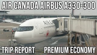 TRIP REPORT Air Canada Airbus A330300 PREMIUM ECONOMY Brussels BRU  Montreal YUL [upl. by Sik632]