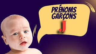 Prénoms Garçons Lettre J [upl. by Lacey246]