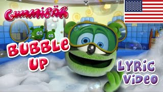 Bubble Up Lyric Video  Gummibär The Gummy Bear [upl. by Llenroc]