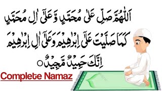 Namaz Salah  Complete Namaz  Sana Attahiyat Durood Sharif  Dua  namaz ka tarika Part 132 [upl. by Mihcaoj]